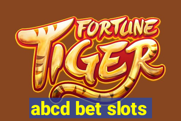 abcd bet slots